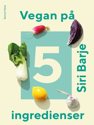 cover image of Vegan på 5 ingredienser